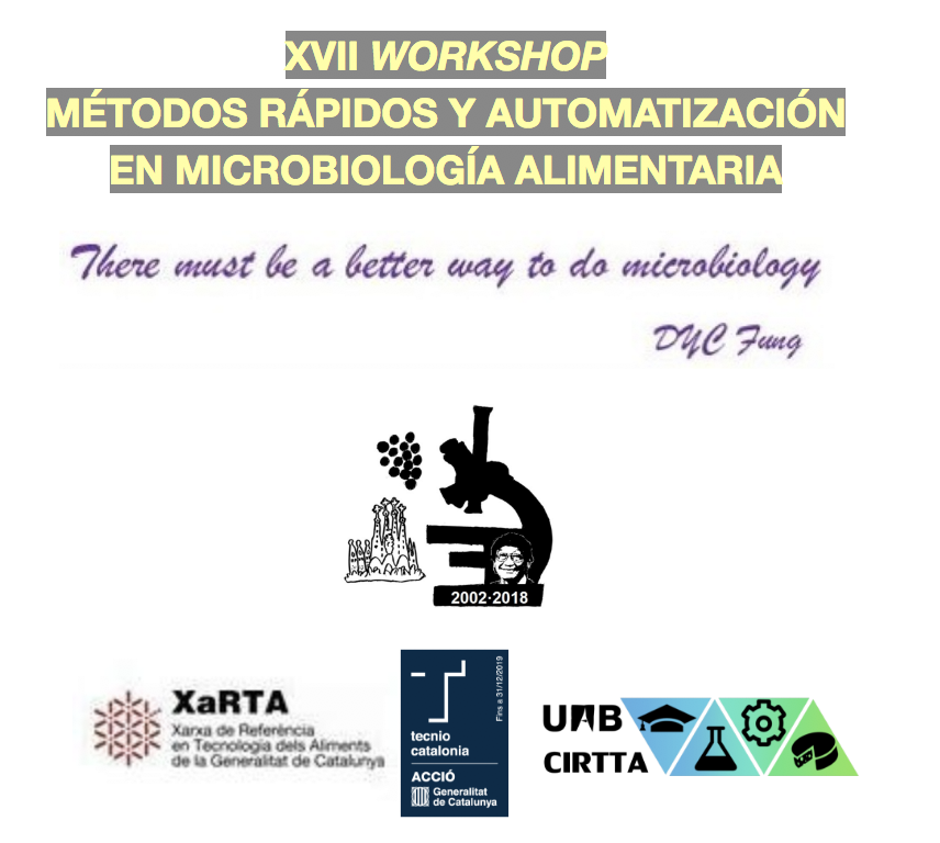 XVII WORKSHOP MÉTODOS RÁPIDOS Y AUTOMATIZACIÓN EN MICROBIOLOGÍA ALIMENTARIA
