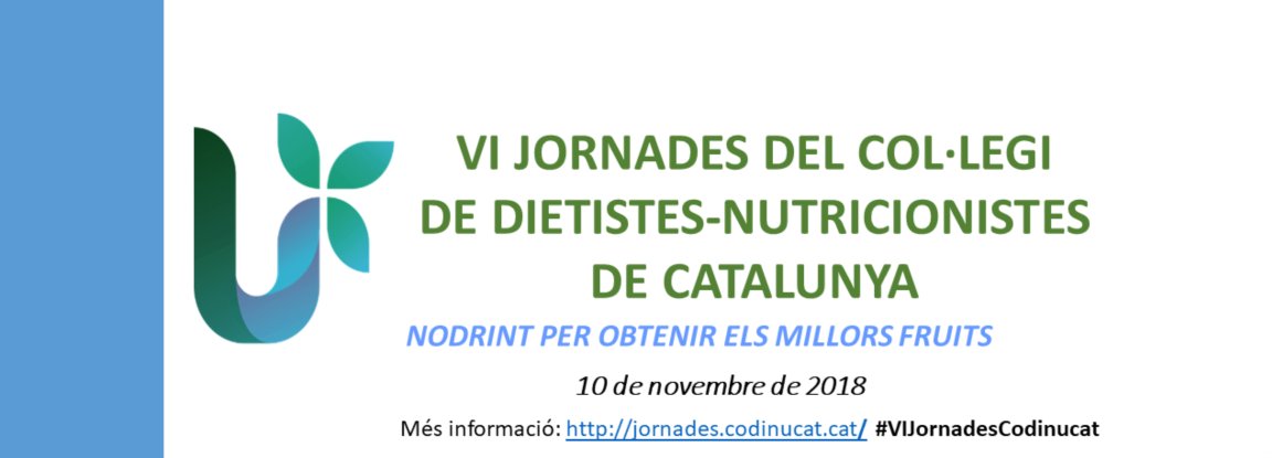 VI Jornades del CoDiNuCat -“La nutrició en la vellesa”- (10 de novembre, Barcelona)
