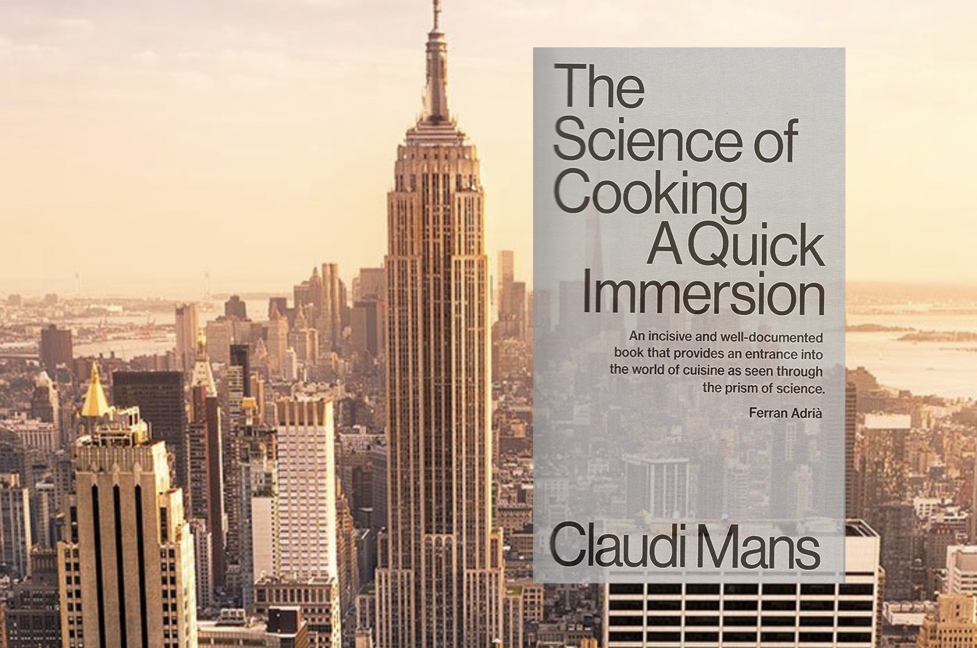 Presentació del llibre “The Science of Cooking. A Quick Immersion” a Nova York