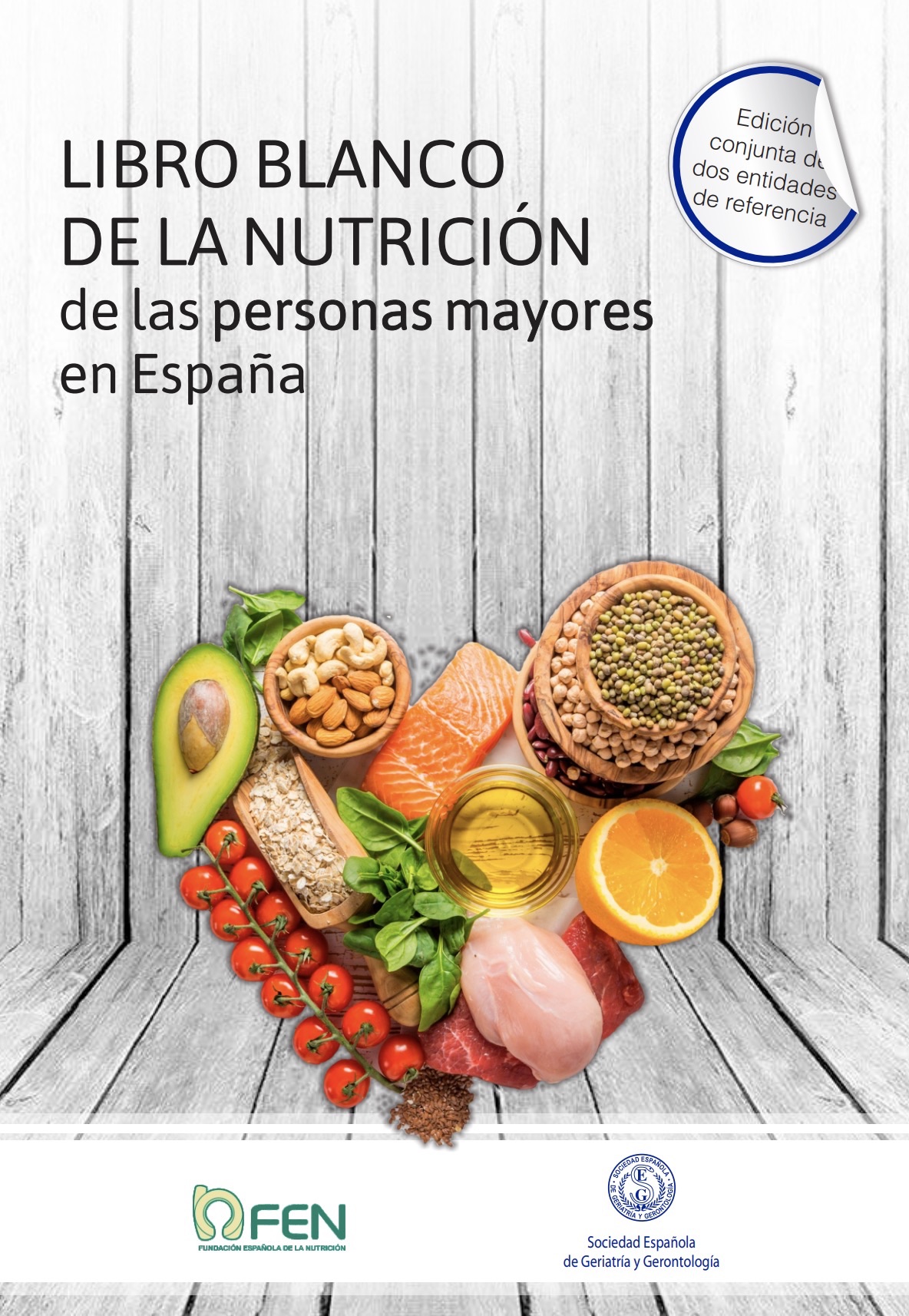 El Llibre Blanc de la Nutrició de la Gent Gran a Espanya