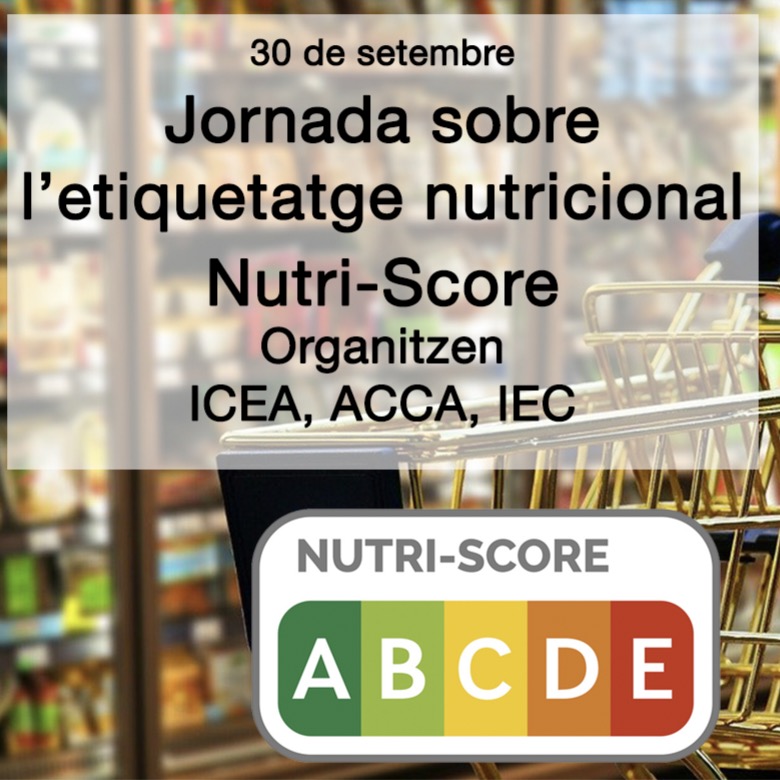 L’ACCA organitza la Jornada sobre l’etiquetatge nutricional Nutri-Score, 30 de setembre (Barcelona)