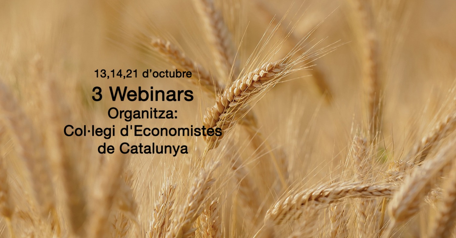 Webinars de la Comissió d’Economia Agroalimentària del Col·legi d’Economistes de Catalunya